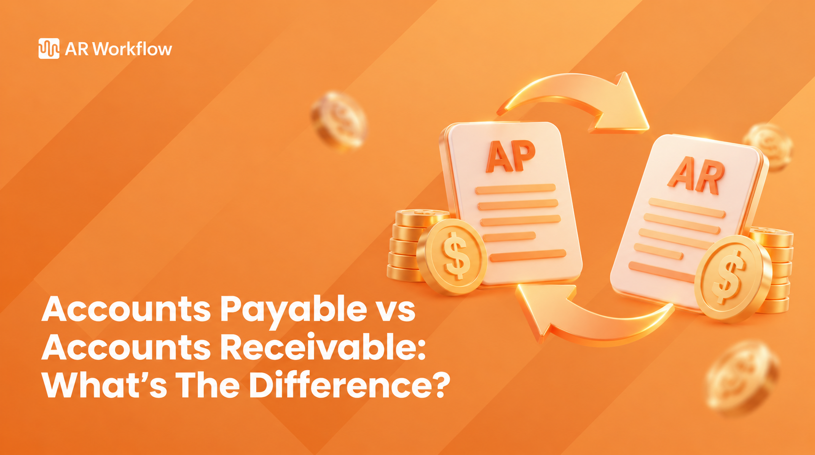 Accounts payable vs accounts receivable
